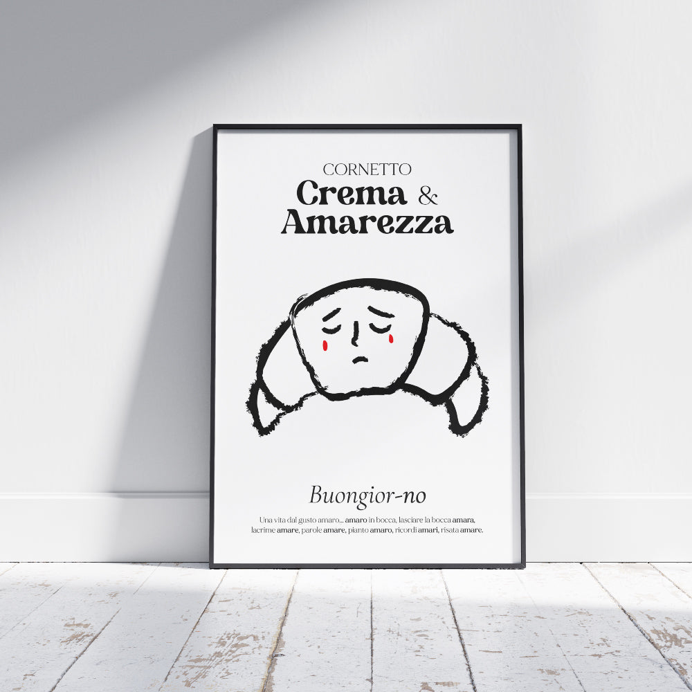 Poster illustrato cornetto crema e amarezza con cornetto stilizzato, volto malinconico e tipografia artistica su sfondo bianco