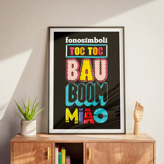 Poster tipografico illustrato con fonosimboli TOC TOC BAU BOOM e MIAO in lettering colorato su sfondo nero design pop contemporaneo ideale per decorazione parete.