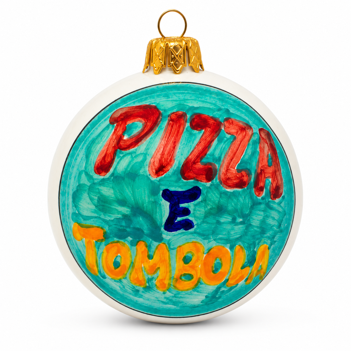 Palla di Natale Pizza e Tombola dipinta a mano, decorazione artigianale napoletana con scritta colorata su fondo turchese – Pil Pil Design Partenopeo