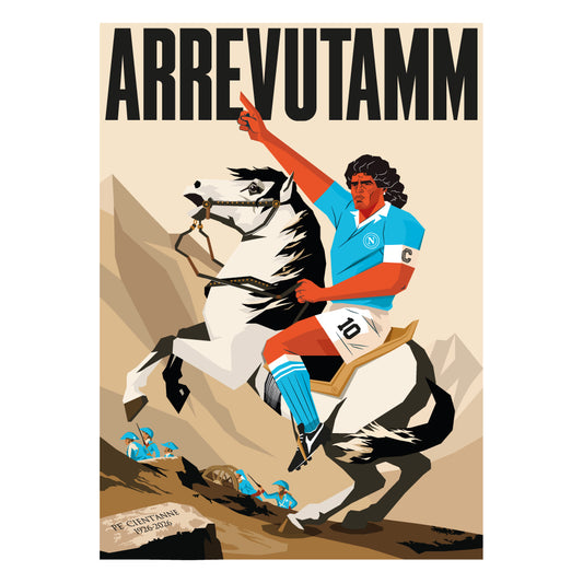 Poster artistico Arrevutamm dedicato ai 100 anni del Calcio Napoli 1926 2026 con Diego Armando Maradona raffigurato a cavallo in omaggio al celebre dipinto Napoleone che valica le Alpi Illustrazione in stile vettoriale dai toni vintage che celebra il centenario del Napoli la storia del club e la passione dei tifosi azzurri.
