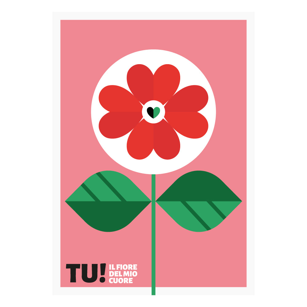 Poster grafico colorato con grande fiore rosso stilizzato su sfondo rosa e scritta TU Il fiore del mio cuore, design pop e moderno perfetto come decorazione romantica o regalo d amore.
