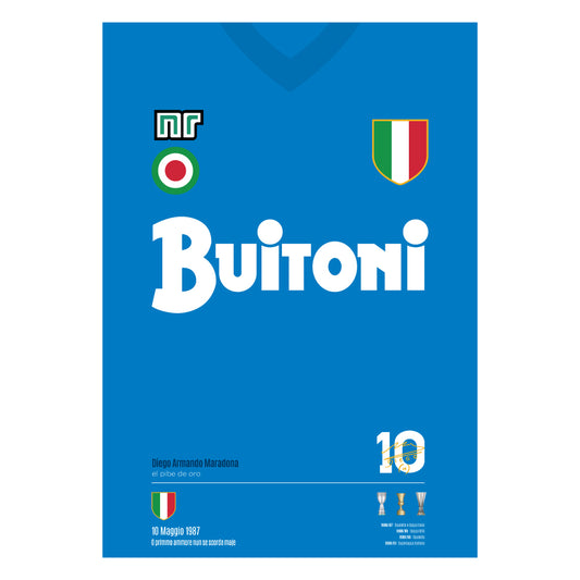 Poster grafico con la maglia storica del Napoli Buitoni 1987, omaggio a Maradona e al primo scudetto partenopeo, in stile vintage sportivo.