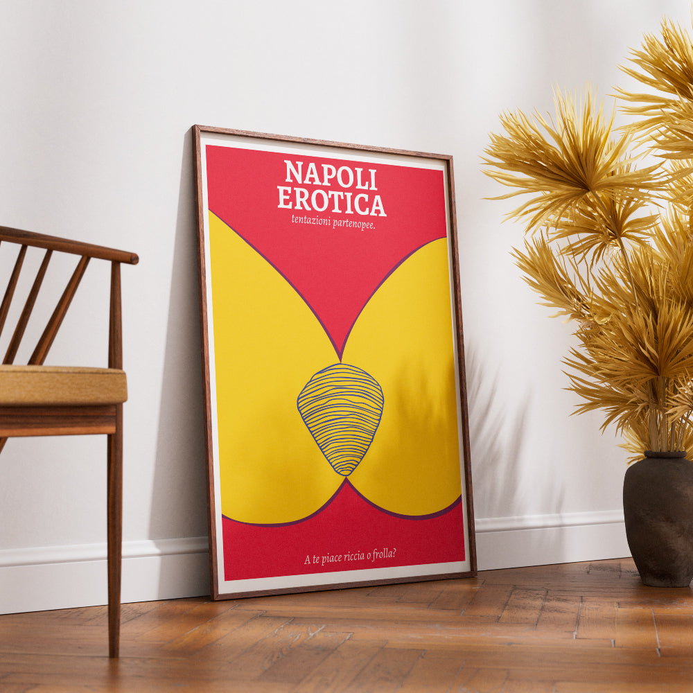 Poster Napoli Erotica dedicato alla sfogliatella napoletana, con illustrazione grafica rossa, gialla e blu e claim “A te piace riccia o frolla?”. Stampa artistica ironica e provocatoria ispirata a Napoli, alla cultura partenopea e ai doppi sensi.