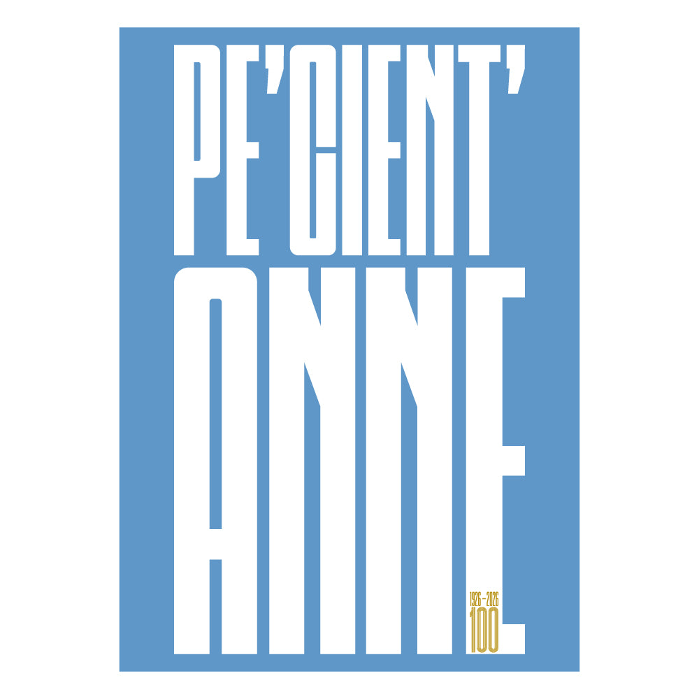Poster minimalista Pe Cient Anne dedicato al Centenario del Calcio Napoli 1926 2026 con grande lettering bianco su sfondo azzurro che celebra i 100 anni di storia della squadra partenopea.