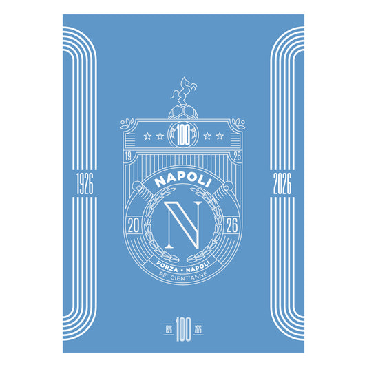Poster celebrativo del Centenario del Calcio Napoli 1926 2026 con stemma commemorativo grafica minimal azzurra e scritta Pe Cient'Anne Stampa artistica Pil Pil dedicata ai 100 anni della storia del Napoli ideale come regalo per tifosi e per arredare casa con design partenopeo
