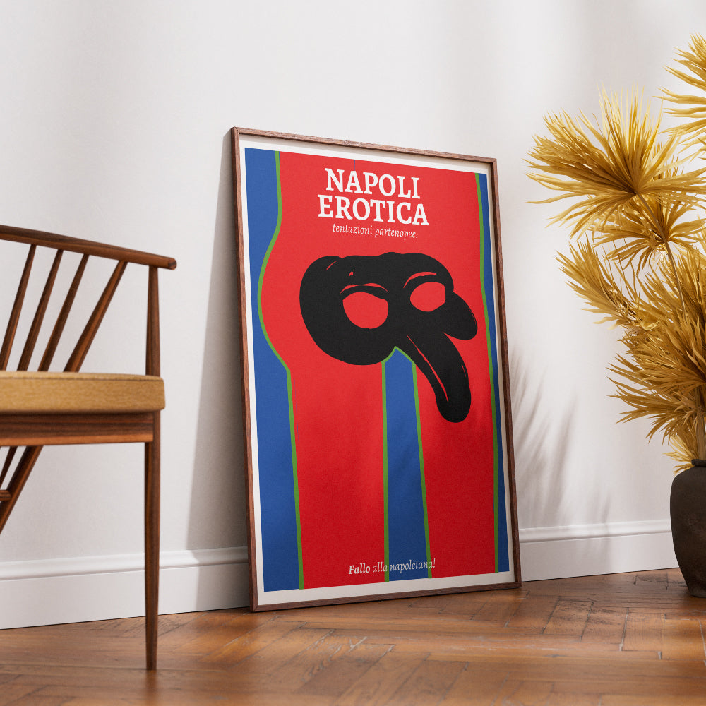 Napoli Erotica art poster featuring a stylized black Pulcinella mask on a red background with the phrase Fallo alla napoletana an ironic and provocative illustration inspired by Naples Neapolitan culture and visual double meanings.