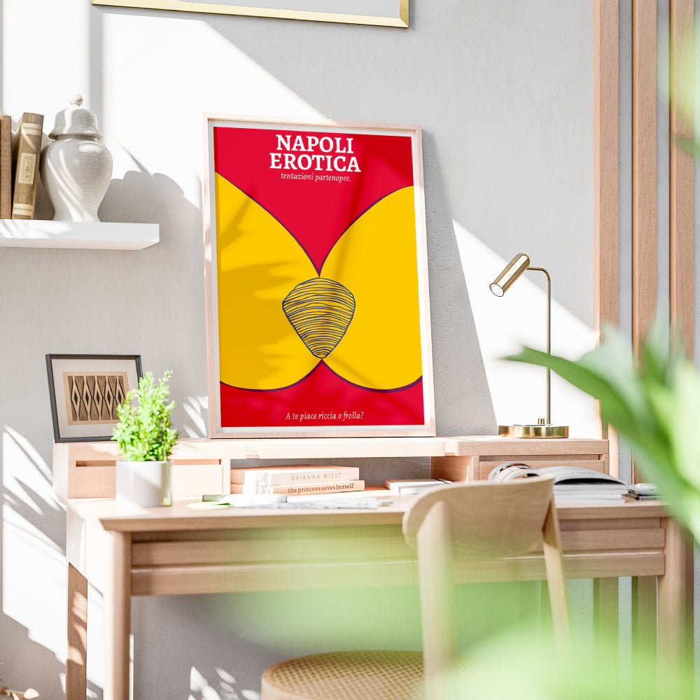 Poster Napoli Erotica dedicato alla sfogliatella napoletana, con illustrazione grafica rossa, gialla e blu e claim “A te piace riccia o frolla?”. Stampa artistica ironica e provocatoria ispirata a Napoli, alla cultura partenopea e ai doppi sensi.