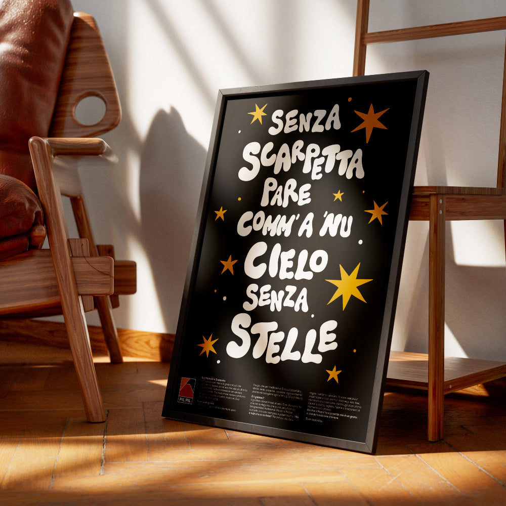 Poster tipografico napoletano con scritta Senza scarpetta pare comm a nu cielo senza stelle, lettering bianco su fondo nero con stelle grafiche gialle, design moderno ispirato alla tradizione culinaria di Napoli.