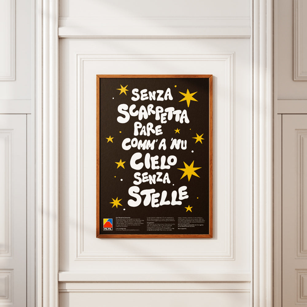 Poster tipografico napoletano con scritta Senza scarpetta pare comm a nu cielo senza stelle, lettering bianco su fondo nero con stelle grafiche gialle, design moderno ispirato alla tradizione culinaria di Napoli.