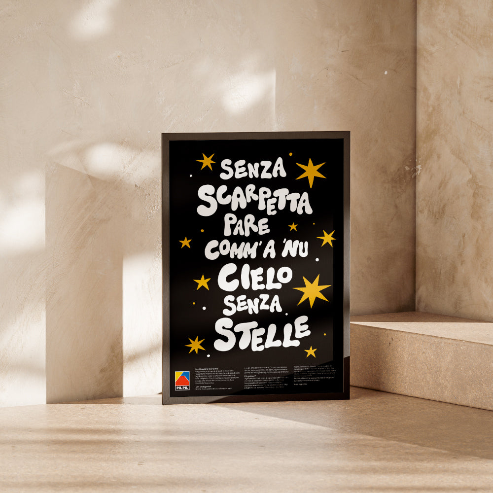 Poster tipografico napoletano con scritta Senza scarpetta pare comm a nu cielo senza stelle, lettering bianco su fondo nero con stelle grafiche gialle, design moderno ispirato alla tradizione culinaria di Napoli.